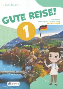 Gute Reise! 1 - pracovní sešit